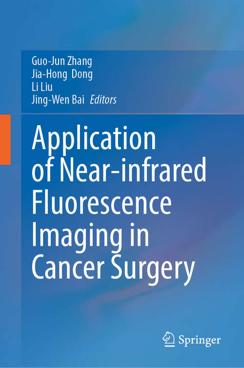 Book cover of Application of Near-infrared Fluorescence Imaging in Cancer Surgery