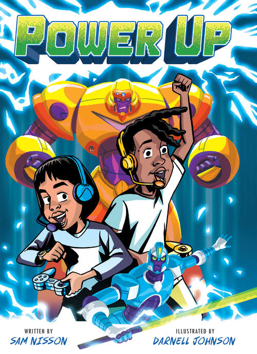 Book cover of Power Up (A Power Up Graphic Novel)