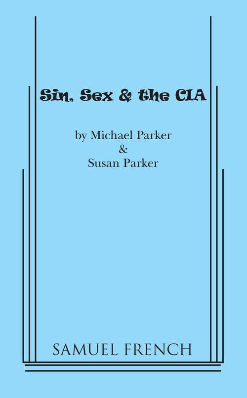 Book cover of Sin, Sex & The CIA