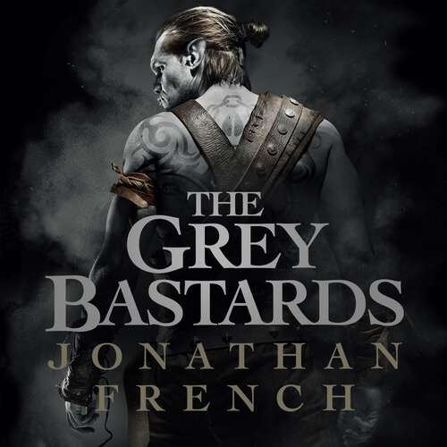 Book cover of The Grey Bastards (The Lot Lands)