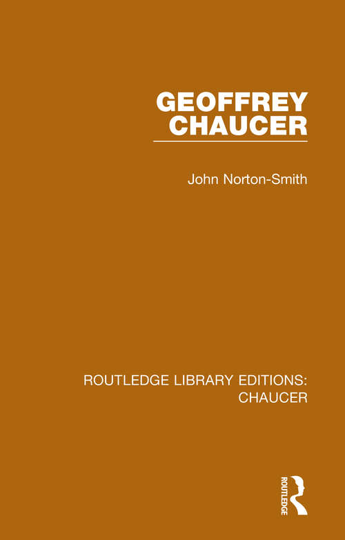 Book cover of Geoffrey Chaucer (Routledge Library Editions: Chaucer)