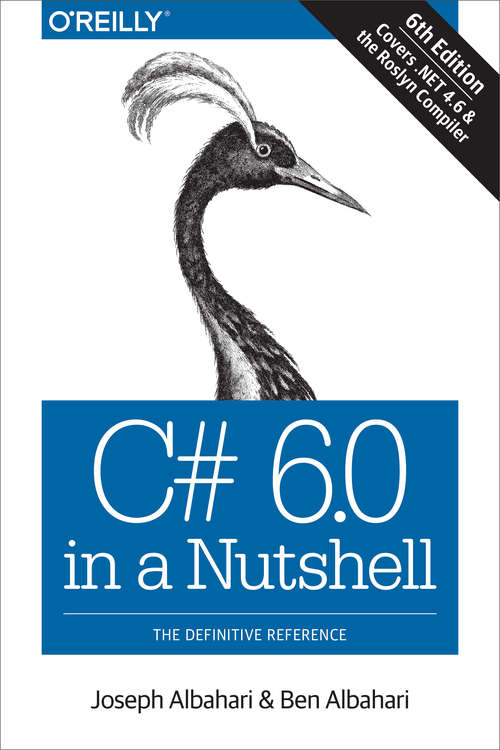 Book cover of C# 6.0 in a Nutshell: The Definitive Reference