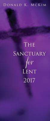 The Sanctuary for Lent 2017 (Pkg of #10)