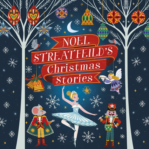 Book cover of Noel Streatfeild's Christmas Stories (Virago Modern Classics #759)