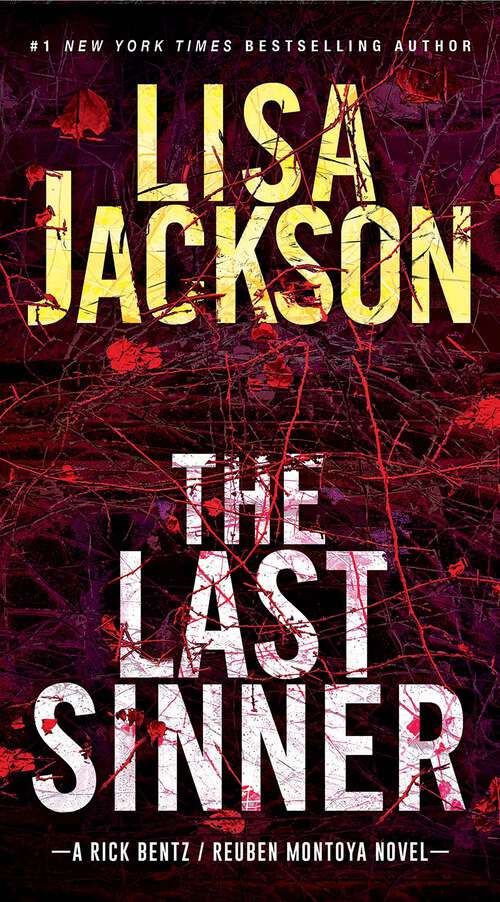 Book cover of The Last Sinner: A Chilling Thriller with a Shocking Twist (A Bentz/Montoya Novel #9)