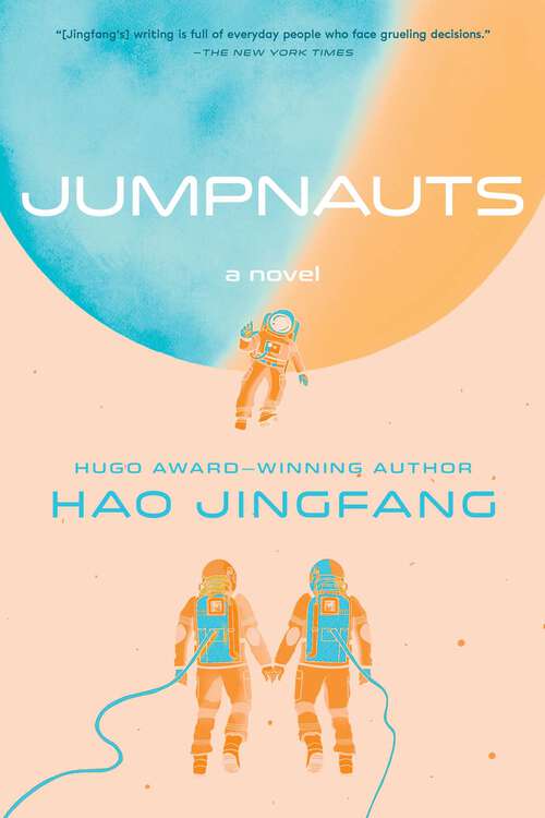 Book cover of Jumpnauts: A Novel (Folding Universe)