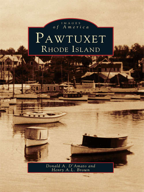 Pawtuxet, Rhode Island (Images of America)