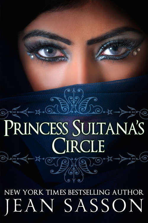Book cover of Princess Sultana's Circle (Princess Trilogy #3)