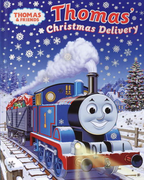 Book cover of Thomas's Christmas Delivery (Thomas and Friends)