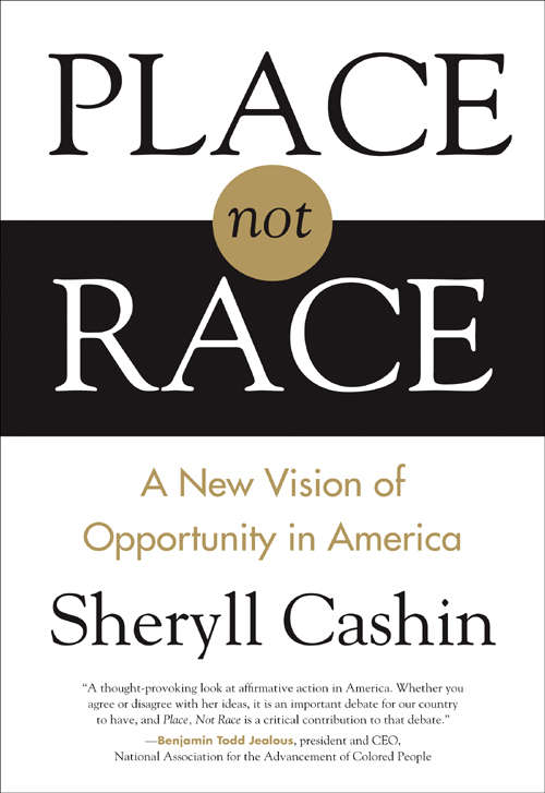 Book cover of Place, Not Race