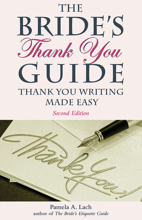 Book cover of The Bride's Thank-You Guide: Thank-You Writing Made Easy (2)