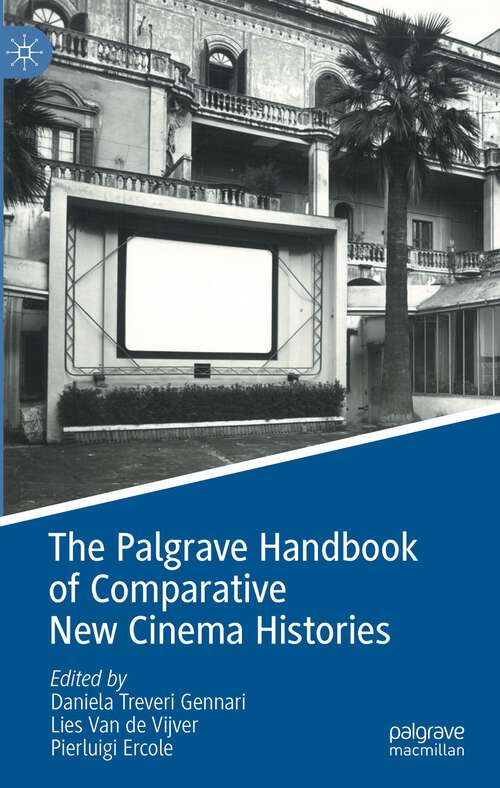 Book cover of The Palgrave Handbook of Comparative New Cinema Histories (1st ed. 2024)