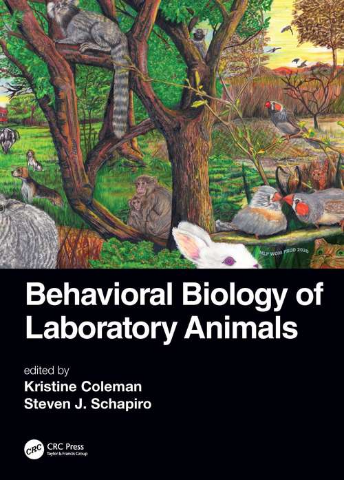Behavioral Biology of Laboratory Animals