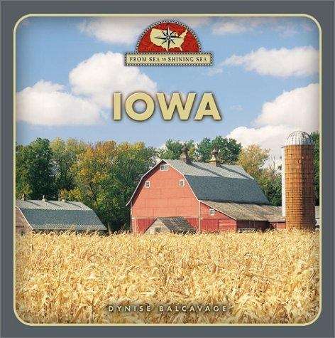 Book cover of From Sea to Shining Sea: Iowa