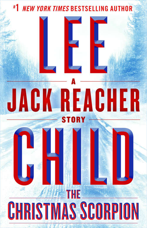 The Christmas Scorpion: A Jack Reacher Short Story (Jack Reacher)