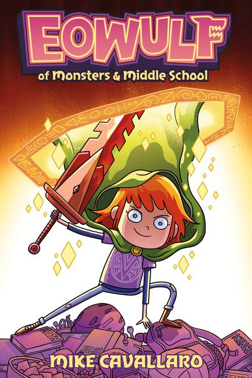 Book cover of Eowulf: Of Monsters & Middle School (Eowulf)