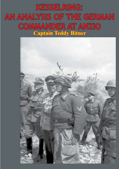Book cover of Kesselring: An Analysis of The German Commander at Anzio