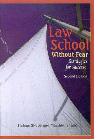Law School Without Fear: Strategies For Success