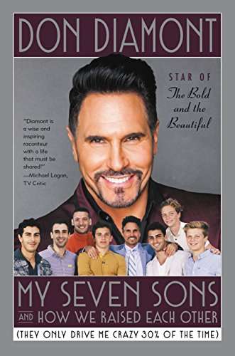 Book cover of My Seven Sons and How We Raised Each Other: (They Only Drive Me Crazy 30% of the Time)