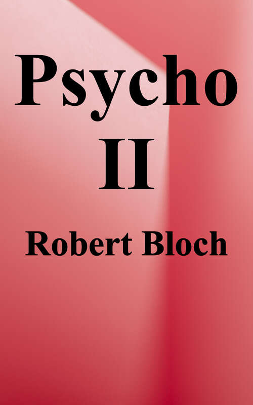 Book cover of Psycho II