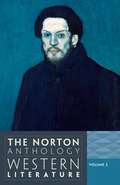 The Norton Anthology Of Western Literature Volume 2
