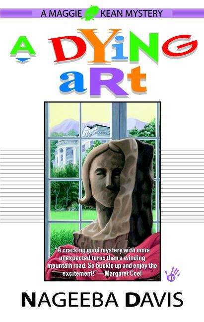 Book cover of A Dying Art (Maggie Kean Mysteries)