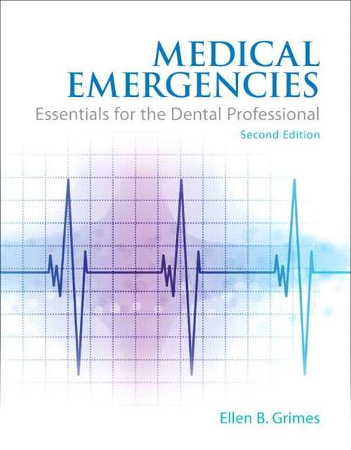 Book cover of Medical Emergencies: Essentials for the Dental Professional (Second Edition)