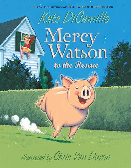 Book cover of Mercy Watson to the Rescue