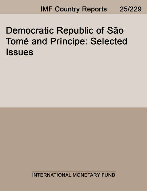 Book cover of Democratic Republic of São Tomé and Príncipe: Selected Issues