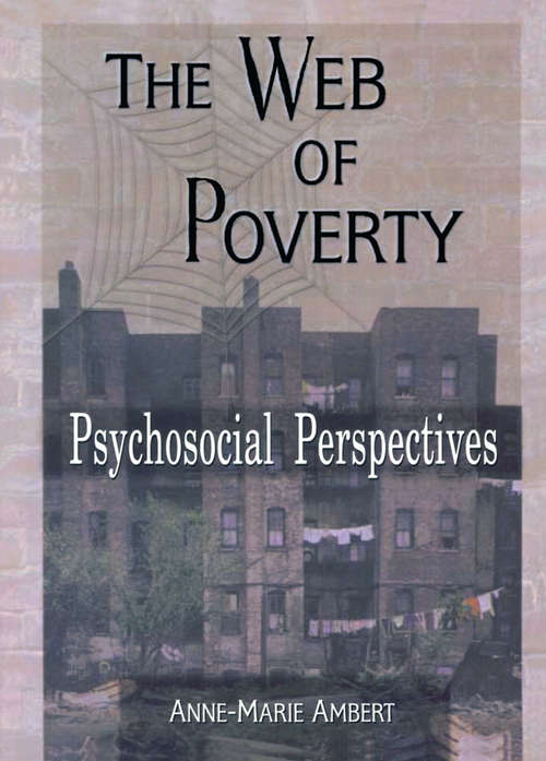 The Web of Poverty: Psychosocial Perspectives