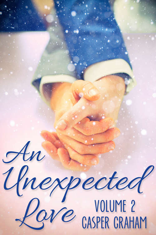 An Unexpected Love Volume 2