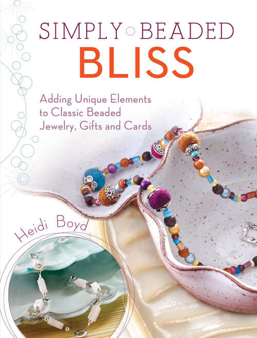 Book cover of Simply Beaded Bliss