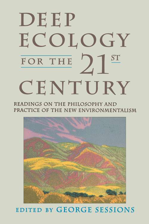 Book cover of Deep Ecology for the 21st Century