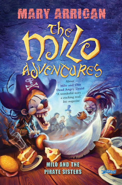 Milo and the Pirate Sisters: The Milo Adventures: Book 3 (The Milo Adventures #3)