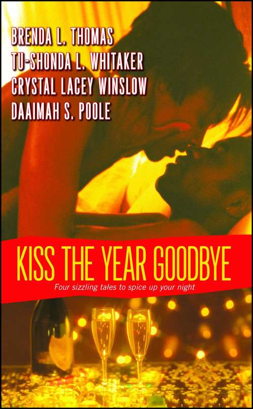 Book cover of Kiss the Year Goodbye