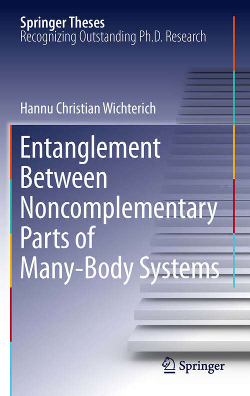 Book cover of Entanglement Between Noncomplementary Parts of Many-Body Systems