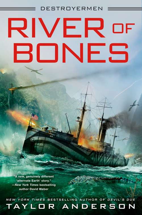 Book cover of River of Bones (Destroyermen #13)