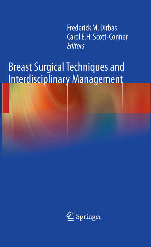 Book cover of Breast Surgical Techniques and Interdisciplinary Management