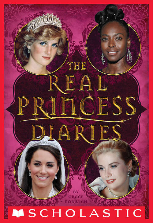 Book cover of The Real Princess Diaries (Reference Non-fiction (scholastic Inc) Ser.)