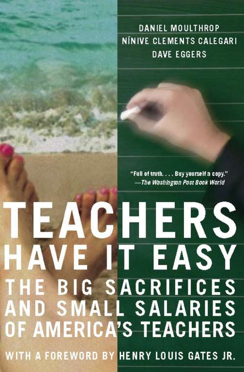 Teachers Have It Easy