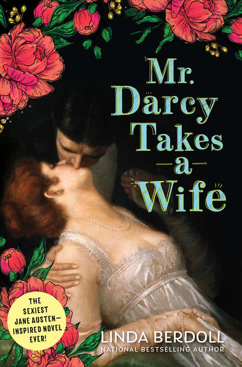 Book cover of Mr. Darcy Takes a Wife