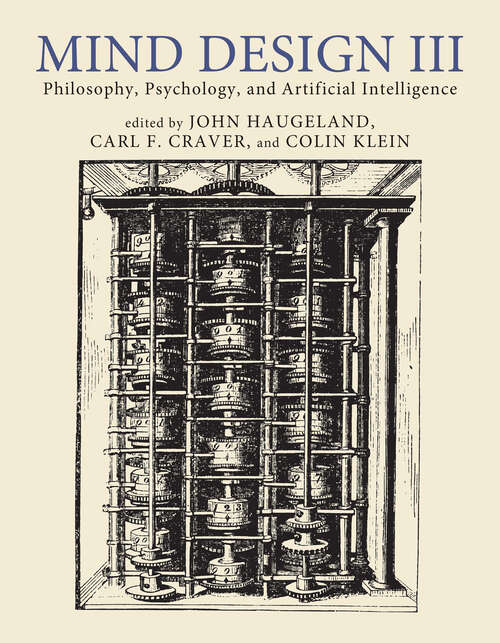 Book cover of Mind Design III: Philosophy, Psychology, and Artificial Intelligence
