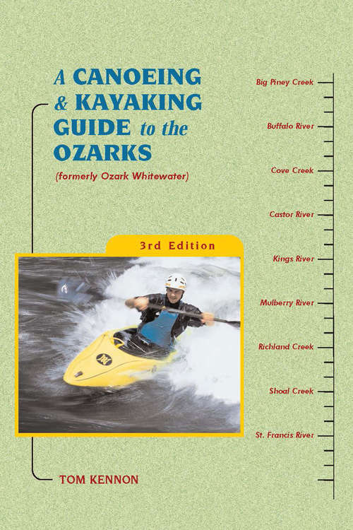 Book cover of A Canoeing and Kayaking Guide to the Ozarks