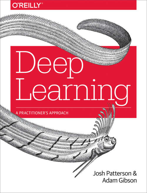 Book cover of Deep Learning: A Practitioner's Approach
