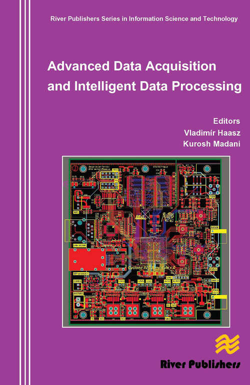 Book cover of Advanced Data Acquisition and Intelligent Data Processing (River Publishers Series In Information Science And Technology Ser.)