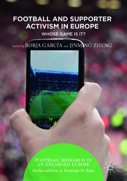 Football and Supporter Activism in Europe