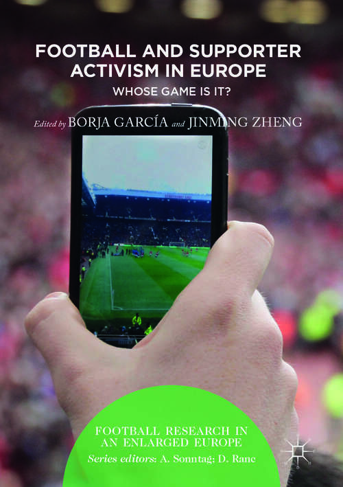 Book cover of Football and Supporter Activism in Europe