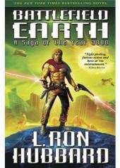Book cover of Battlefield Earth: A Saga of the Year 3000