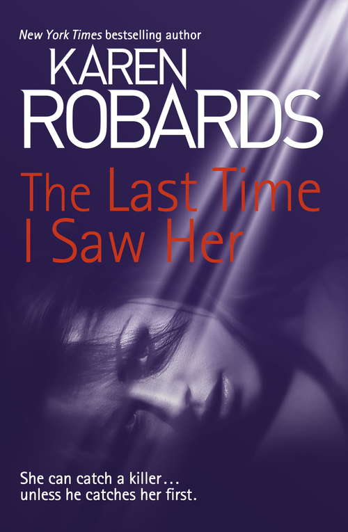 Book cover of The Last Time I Saw Her (Dr Charlotte Stone)