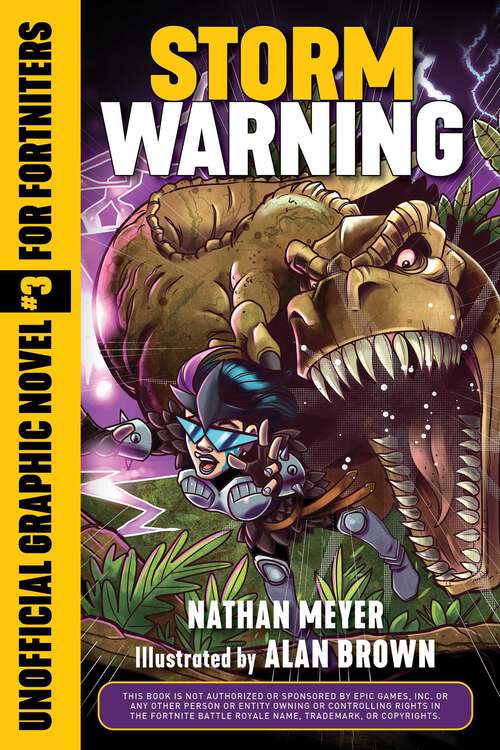 Book cover of Storm Warning: Unofficial Graphic Novel #3 for Fortniters (Storm Shield #3)